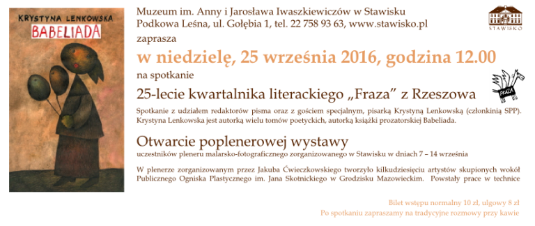 25 lecie „Frazy”. Spotkanie w Muzeum im. Anny i Jarosława Iwaszkiewiczów w Stawisku