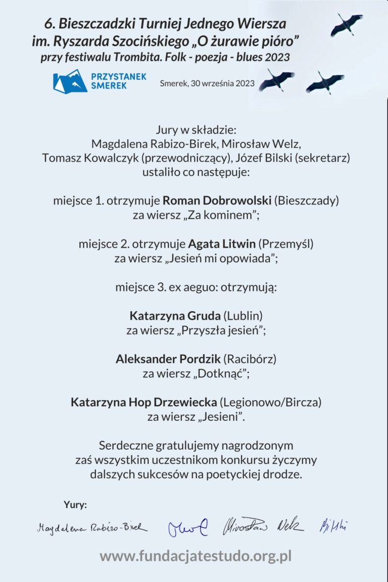 6 Festiwal Bieszczadzki Turniej Jednego Wiersza im. Ryszarda Szocińskiego o Nagrodę „Żurawie Pióro” 18 września 2023 r.