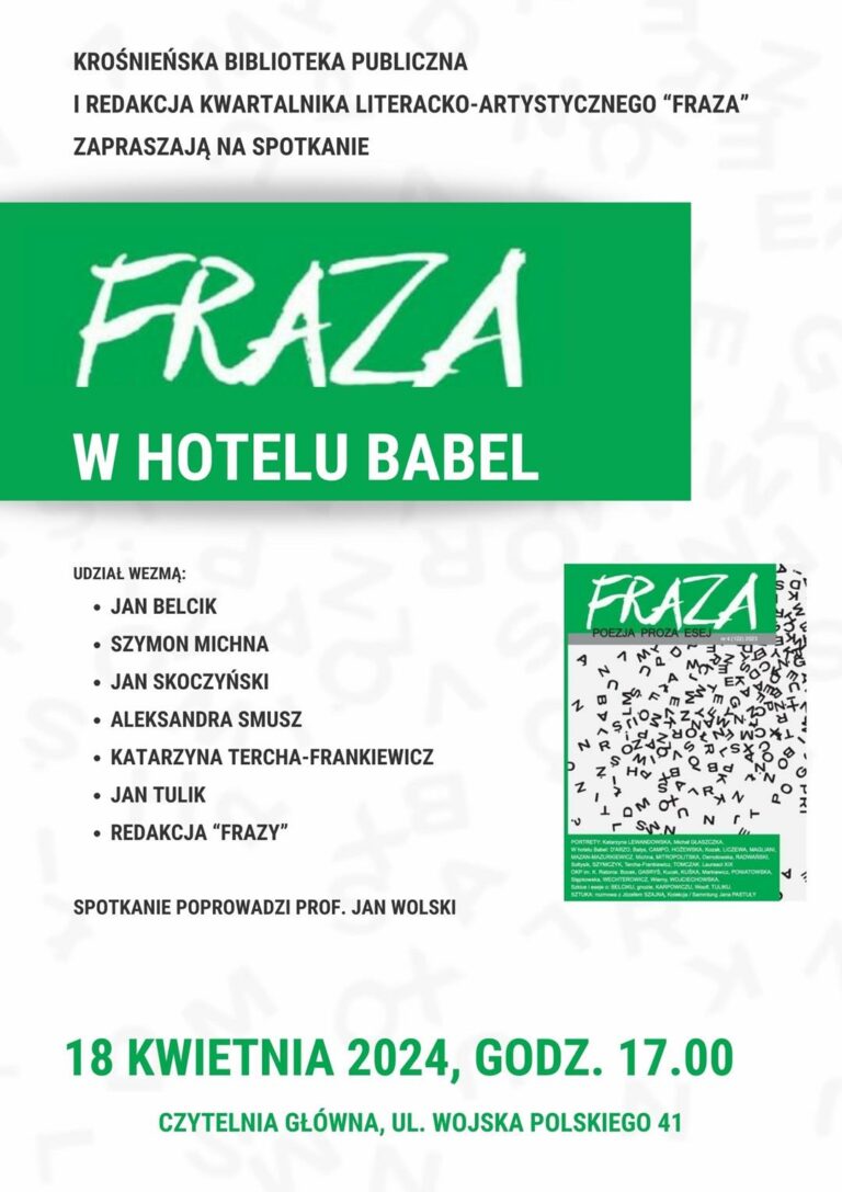 Spotkanie „FRAZA” W HOTELU BABEL 18 kwietnia 2024 r., godz. 17.00