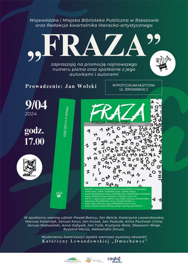 Promocja najnowszego numeru FRAZY oraz spotkanie z jego autorkami i autorami.9 kwietnia 2024 r., godz. 17:00